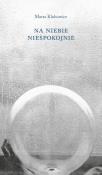 Okładka książki Na niebie niespokojnie