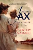 Na obcej ziemi. Powiew nadziei. Autor: Joanna Jax. Dadada.pl Okładka książki Na obcej ziemi. Powiew nadziei