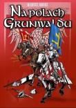 Na polach Grunwaldu. Autor: Mariusz Moroz. Dadada.pl Okładka książki Na polach Grunwaldu