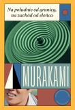 Na południe od granicy, na zachód od słońca. Autor: Haruki Murakami, Aldona Możdżyńska. Dadada.pl Okładka książki Na południe od granicy, na zachód od słońca