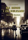 Na ringu i za kulisami. Autor: Kraśnicki Krzysztof. Dadada.pl Okładka książki Na ringu i za kulisami