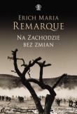 Na Zachodzie bez zmian wyd. 2025. Autor: Erich Maria Remarque. Dadada.pl Okładka książki Na Zachodzie bez zmian wyd. 2025