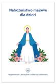 Okładka książki Nabożeństwo majowe dla dzieci