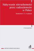 Nabywanie nieruchomości przez cudzoziemców...w.5. Autor: Wereśniak-Masri Izabela. Dadada.pl Okładka książki Nabywanie nieruchomości przez cudzoziemców...w.5