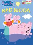 Nad wodą. Świnka Peppa. Przyklejam Odklejam. Autor: Opracowanie zbiorowe. Dadada.pl Okładka książki Nad wodą. Świnka Peppa. Przyklejam Odklejam