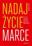 Nadaj życie marce, czyli jak stworzyć skuteczną komunikację. Autor: Krzysztof Wadas. Dadada.pl Okładka książki Nadaj życie marce, czyli jak stworzyć skuteczną komunikację