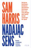 Nadając sens. Autor: Sam Harris. Dadada.pl Okładka książki Nadając sens