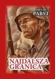Najdalsza granica. Autor: Pabst Helmut. Dadada.pl Okładka książki Najdalsza granica