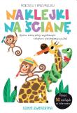 Okładka książki Najkleji na ścianę - Dzikie zwierzętka