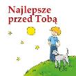 Najlepsze przed Tobą. On. Autor:   Praca zbiorowa. Dadada.pl Okładka książki Najlepsze przed Tobą. On