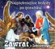 Najpiękniejsze kolędy po góralsku CD. Autor: Zawrat. Dadada.pl Okładka książki Najpiękniejsze kolędy po góralsku CD