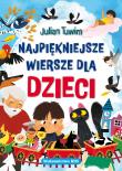 Najpiękniejsze wiersze dla dzieci. Autor: Julian Tuwim. Dadada.pl Okładka książki Najpiękniejsze wiersze dla dzieci