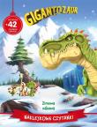 Okładka książki Naklejkowe czytanki. Zimowa zabawa. Gigantozaur
