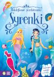 Naklejkowe przebieranki. Syrenki. Autor: Opracowanie zbiorowe. Dadada.pl Okładka książki Naklejkowe przebieranki. Syrenki