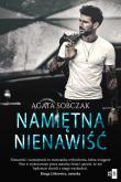 Namiętna nienawiść - uszkodzone. Autor: Sobczak Agata. Dadada.pl Okładka książki Namiętna nienawiść - uszkodzone