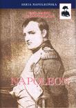 Napoleon. Autor: De Saint-Hilaire Emil Marco. Dadada.pl Okładka książki Napoleon