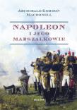Okładka książki Napoleon i jego marszałkowie wyd.specjalne