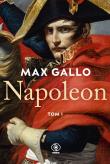Napoleon T.1. Autor: Gallo Max. Dadada.pl Okładka książki Napoleon T.1