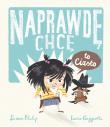 Naprawdę chcę to ciasto! Naprawdę chcę, tom 1. Autor: Philip Simon. Dadada.pl Okładka książki Naprawdę chcę to ciasto! Naprawdę chcę, tom 1