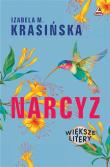 Narcyz. Autor: Izabela M. Krasińska. Dadada.pl Okładka książki Narcyz