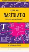 Nastolatki. Kiedy kończy się wychowanie?. Autor: Jesper Juul. Dadada.pl Okładka książki Nastolatki. Kiedy kończy się wychowanie?