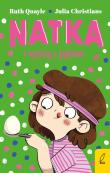 Natka Tom 4 Natka i wyścig z jajkiem. Autor: Quayle Ruth. Dadada.pl Okładka książki Natka Tom 4 Natka i wyścig z jajkiem