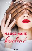 Okładka książki Naucz mnie kochać