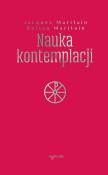 Nauka kontemplacji. Autor: Jacques Maritain, Maritain Raissa. Dadada.pl Okładka książki Nauka kontemplacji