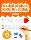 Nauka pisania krok po kroku. Cyferki. Autor:   Praca zbiorowa. Dadada.pl Okładka książki Nauka pisania krok po kroku. Cyferki
