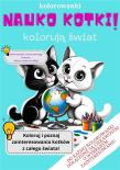 Nauko kotki! -Kolorowanki, które pomogą dziecku.... Autor: Zuzanna Rużyło. Dadada.pl Okładka książki Nauko kotki! -Kolorowanki, które pomogą dziecku...