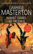 Nawet diabeł go nie chce. Seria z detektyw Katie Maguire. Tom 12. Autor: Graham Masterton. Dadada.pl Okładka książki Nawet diabeł go nie chce. Seria z detektyw Katie Maguire. Tom 12