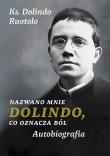 Okładka książki Nazwano mnie Dolindo, co oznacza ból Autobiografia