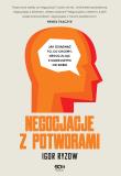 Negocjacje z potworami. Autor: Ryzow Igor. Dadada.pl Okładka książki Negocjacje z potworami