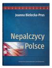 Nepalczycy w Polsce. Autor: Bielecka-Prus Joanna. Dadada.pl Okładka książki Nepalczycy w Polsce