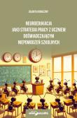 Neuroedukacja jako strategia pracy z uczniem doświadczającym niepowodzeń szkolnych. Autor: Jolanta Konieczny. Dadada.pl Okładka książki Neuroedukacja jako strategia pracy z uczniem doświadczającym niepowodzeń szkolnych