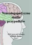 Neurologopedyczne studia przypadków T.1. Autor: Stecko Elżbieta. Dadada.pl Okładka książki Neurologopedyczne studia przypadków T.1