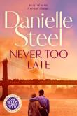 Never Too Late. Autor: Danielle Steel. Dadada.pl Okładka książki Never Too Late