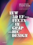 NEW 3D EFFECTS IN GRAFFIC DESI. Wydawca: Hoaki. Dadada.pl Opakowanie NEW 3D EFFECTS IN GRAFFIC DESI