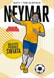 Neymar. Najlepsi piłkarze świata. Autor: Matt Oldfield, Tom Oldfield. Dadada.pl Okładka książki Neymar. Najlepsi piłkarze świata