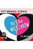 Nie dla mięczaków audiobook. Autor: Monika Szwaja. Dadada.pl Okładka książki Nie dla mięczaków audiobook