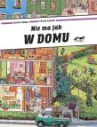 Nie ma jak w domu. Autor: Doro Gobel, Peter Knorr. Dadada.pl Okładka książki Nie ma jak w domu