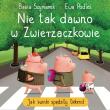 Nie tak dawno w Zwierzaczkowie. Jak świnki spędziły łiiiikend. Autor: Basia Szymanek. Dadada.pl Okładka książki Nie tak dawno w Zwierzaczkowie. Jak świnki spędziły łiiiikend