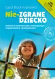 Nie-zgrane dziecko nowe wydanie. Autor: Carol Stock Kranowitz. Dadada.pl Okładka książki Nie-zgrane dziecko nowe wydanie