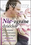 Nie-zgrane dziecko. Autor: Carol S. Kranowitz. Dadada.pl Okładka książki Nie-zgrane dziecko