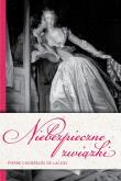 Niebezpieczne związki wyd. specjalne. Autor: Laclos Pierre Choderlos. Dadada.pl Okładka książki Niebezpieczne związki wyd. specjalne