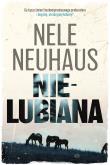 Nielubiana. Autor: Nele Neuhaus. Dadada.pl Okładka książki Nielubiana
