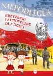 Niepodległa. Autor: Wilk Michał (opr.). Dadada.pl Okładka książki Niepodległa