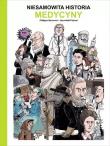 Niesamowita historia medycyny. Autor: Jean-Noel Fabiani. Dadada.pl Okładka książki Niesamowita historia medycyny