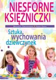 Niesforne księżniczki. Autor: Melissa Trevathan, Sissy Goff. Dadada.pl Okładka książki Niesforne księżniczki