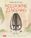 Niesforne Ziarenko Food Group. Autor: Jory John. Dadada.pl Okładka książki Niesforne Ziarenko Food Group
